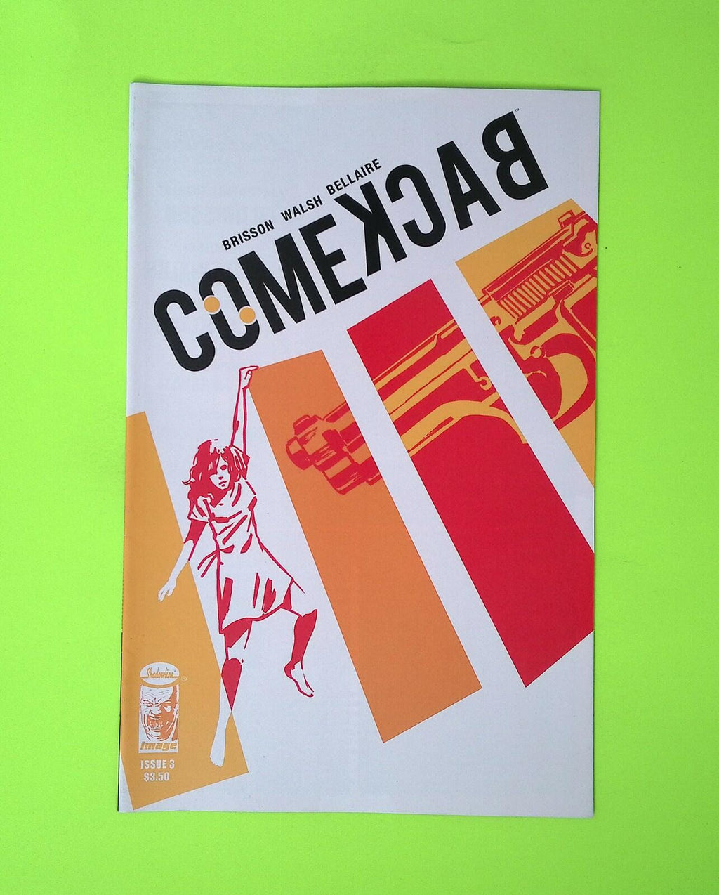 Comeback #3 2013 Image Comics High Grade Comic Book Q106-52