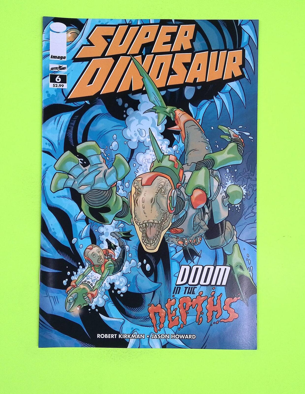 Super Dinosaur #6 2011 Image Comics High Grade Comic Book M19-238