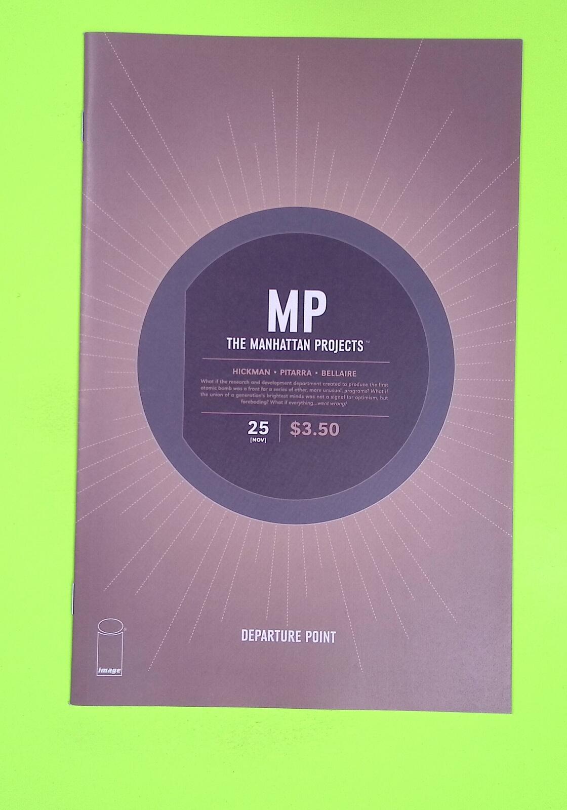 The Manhattan Projects #25 2014 Image Comics High Grade Comic Book A64-161