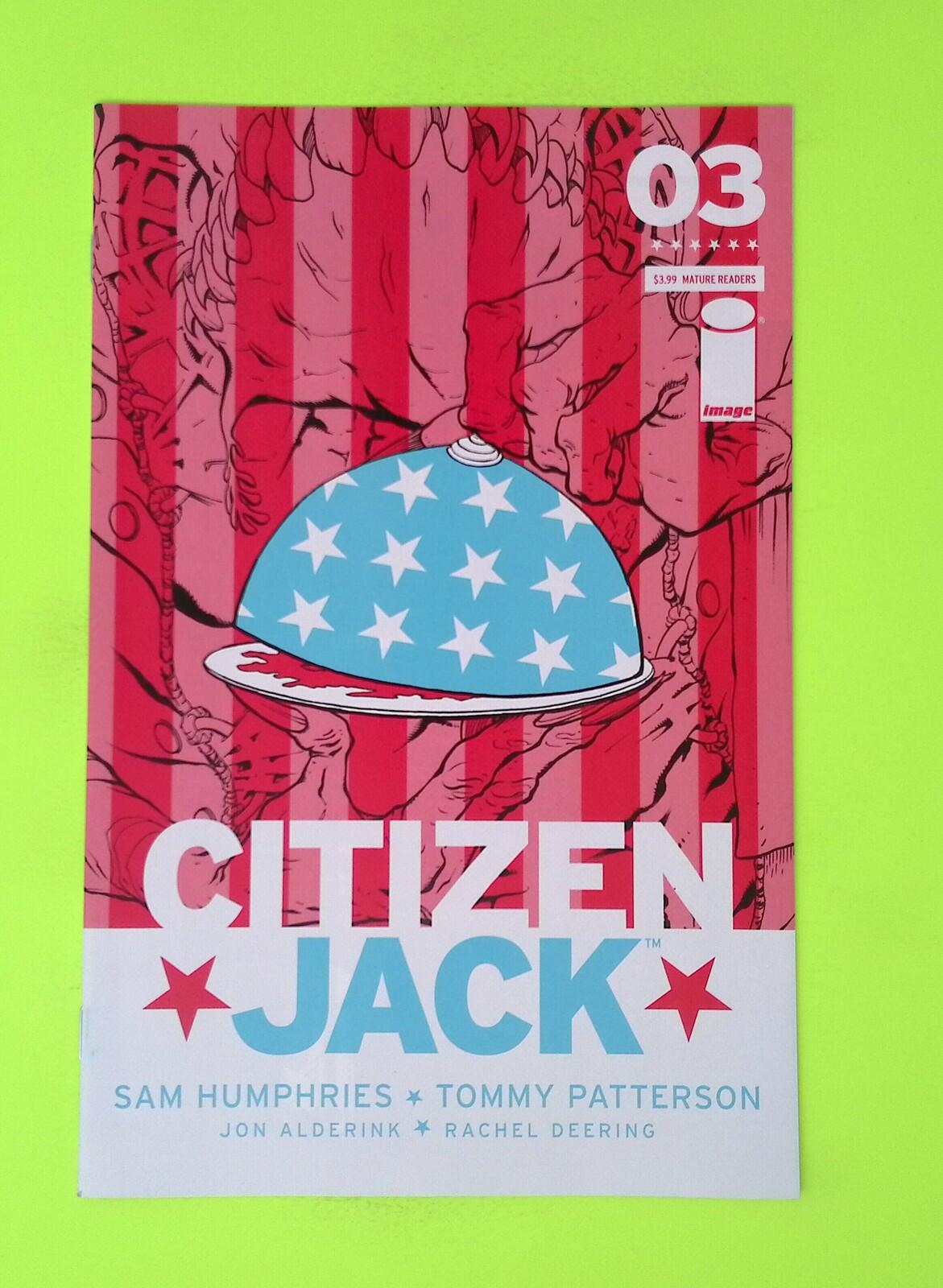 Citizen Jack #3 2016 Image Comics High Grade Comic Book R21-286