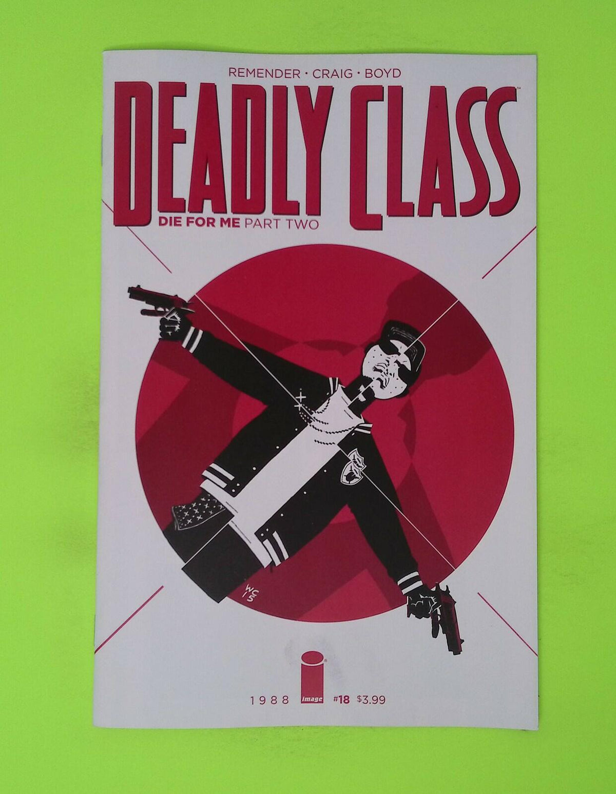Deadly Class #18 2016 Image Comics High Grade Comic Book W142-269