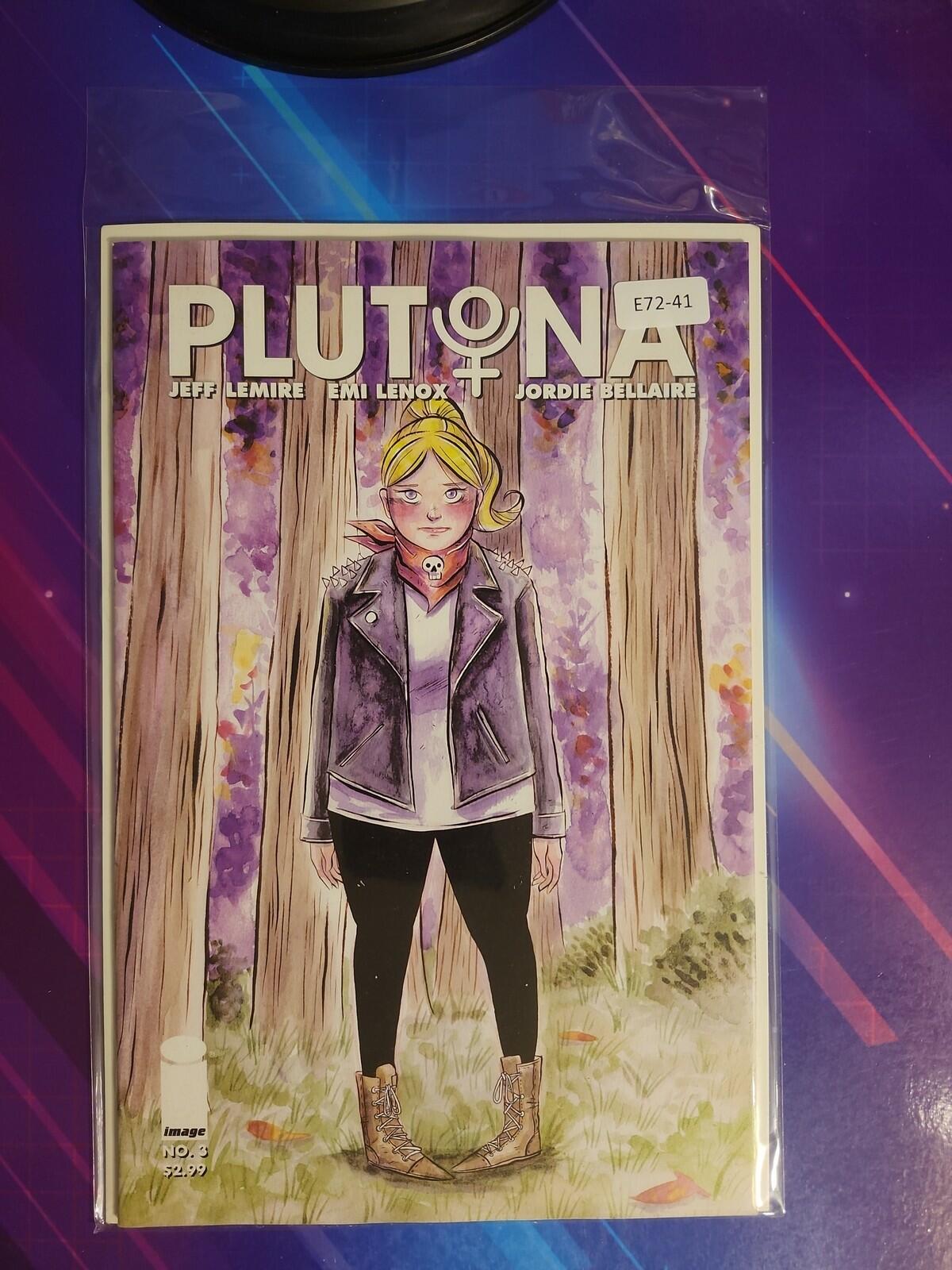 PLUTONA #3 9.2 IMAGE COMIC BOOK E72-41