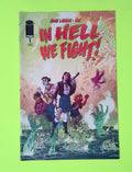 In Hell We Fight #1 2023 Image Comics High Grade Comic Book J93-116