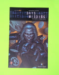 Days Missing #1 Archaia Studios Press Higher Grade Comic Book X248-281